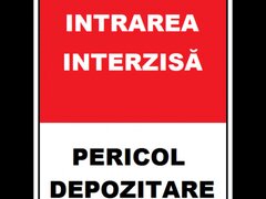 Placuta intrarea interzisa pericol depozitare